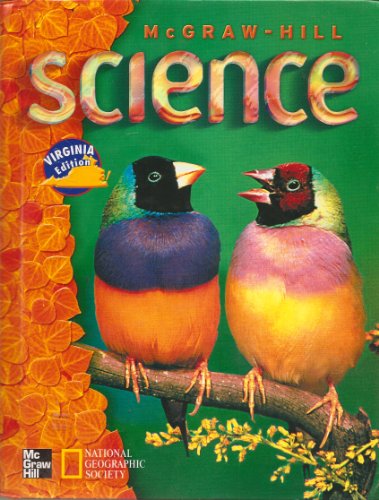 9780022808631: McGraw-Hill Science Virginia Edition (National Georgraphic Society)