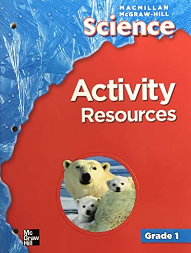 Beispielbild fr Activity Resources (MacMillan McGraw Hill Science, grade 1) zum Verkauf von SecondSale