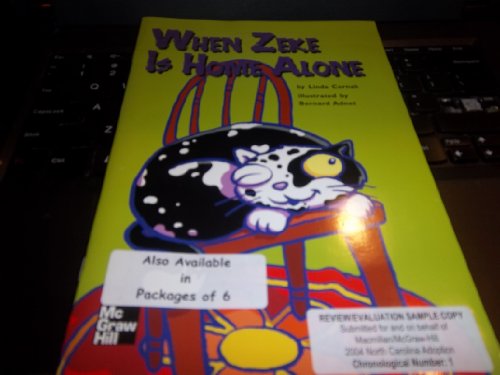 9780022811334: When Zeke Is Home Alone (Leveled Books Science)