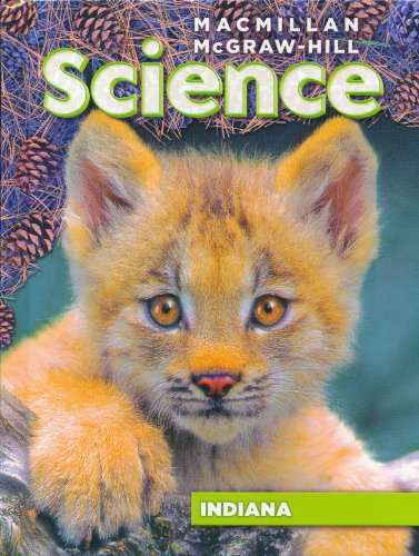 Science: Grade 2 (Indiana Edition) (9780022813024) by Lucy Daniel; Jay Hackett; Richard H. Moyer; JoAnne Vasquez