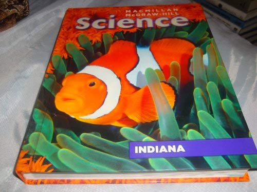 9780022813048: Science: Grade 4 (Indiana Edition) [Hardcover] by Daniel, PhD Lucy