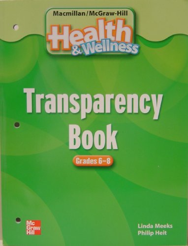 9780022814991: Transparency Book Grades 6-8 t/a Health and Wellness