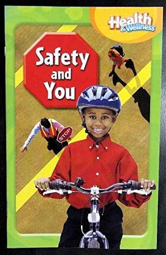Stock image for Health & Wellness Grade 2 -- Safety and You for sale by SecondSale