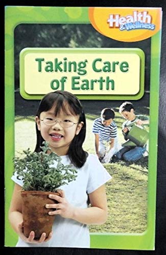 Beispielbild fr Health & Wellness Grade 2 -- Taking Care of Earth zum Verkauf von Wonder Book