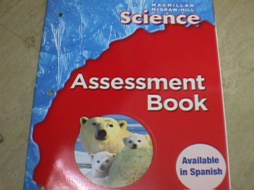9780022819613: Science Assessment Book (MacMillan McGraw Hill Science, grade 1) [Paperback] ...