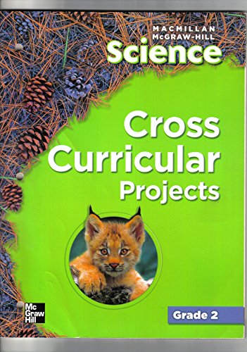 Cross Curricular Projects (Science: Grade 2) (9780022819842) by Unknown Author