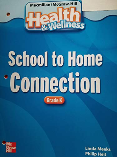 Beispielbild fr Mac/m-h Health and Wellness School to Home Connection Grade K zum Verkauf von Nationwide_Text