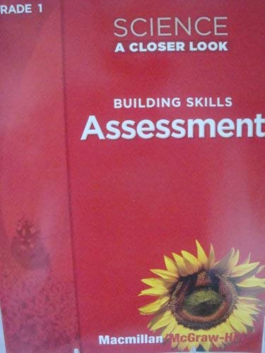 9780022840167: Science, A Closer Look Grade 1, Assessment Book (ELEMENTARY SCIENCE CLOSER LOOK)