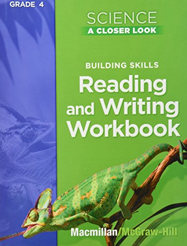 Beispielbild fr Building Skills Reading and Writing Workbook (Science: A Closer Look, Grade 4) zum Verkauf von Ergodebooks