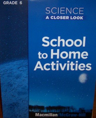 Stock image for School to Home Activities, Grade 6 Science (A Closer Look) for sale by Nationwide_Text