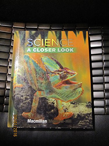 Beispielbild fr Science, a Closer Look, Grade 4, Student Edition zum Verkauf von SecondSale