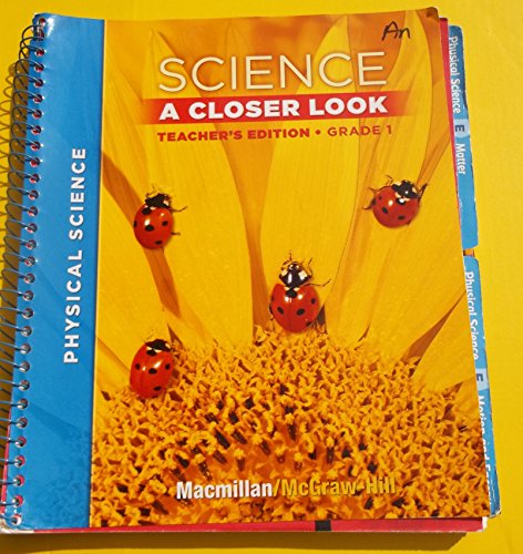Imagen de archivo de Science: A Closer Look, Grade 1, Vol. 3, Teacher's Edition a la venta por Walker Bookstore (Mark My Words LLC)
