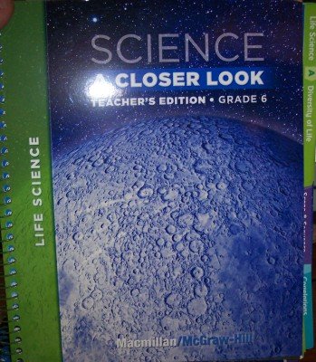 Stock image for Science:A Closer Look, Grade 6, Teacher's Edition for sale by Ed_Solutions