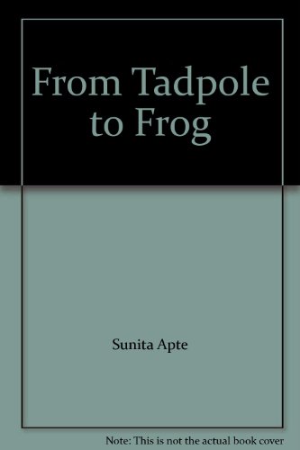 Stock image for From Tadpole to Frog for sale by SecondSale