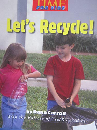 Beispielbild fr TIME For Kids Level 2 Let's Recycle! zum Verkauf von Better World Books