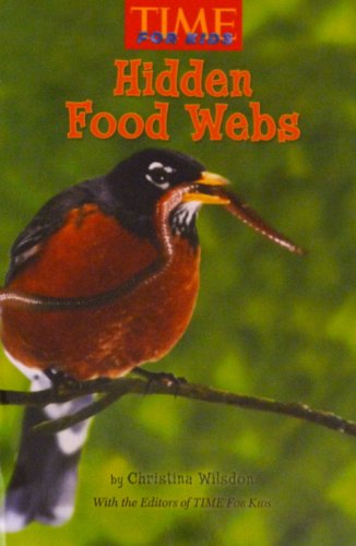 Stock image for Hidden Food Webs (Time for Kids) for sale by Discover Books