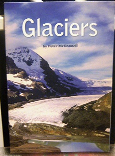 Beispielbild fr Glaciers zum Verkauf von Wonder Book