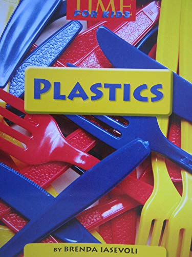 9780022847272: Plastics (Time for Kids)