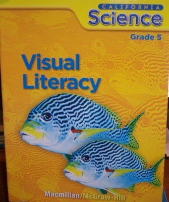 9780022847593: California Science, Visual Literacy (Grade 5)