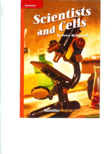 Beispielbild fr Scientists and Cells (Macmillan McGraw-Hill Science Leveled Reader) zum Verkauf von Wonder Book
