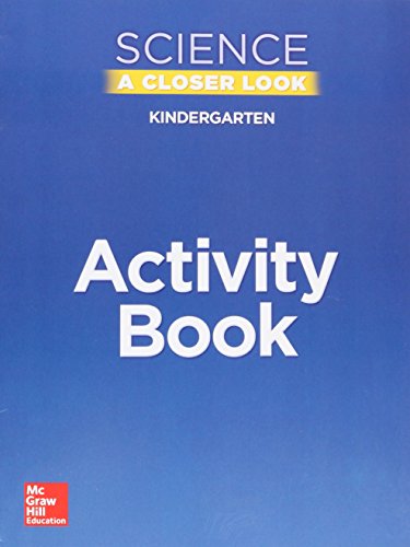 Stock image for Science, a Closer Look, Grade K, Activity Book for sale by Better World Books