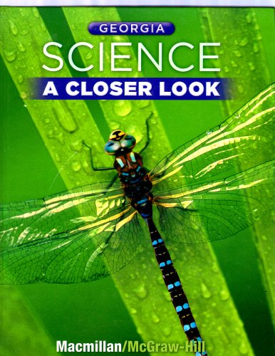 Georgia Science: A Closer Look (9780022870416) by Hackett, Jay K.; Moyer, Richard H.; Vasquez, JoAnne; Teferi, Mulugheta; Zike, Dinah