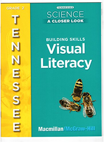 9780022878115: Tennessee Science A Closer Look, Grade 2 Tennessee Edition (Visual Literacy, Building Skills)