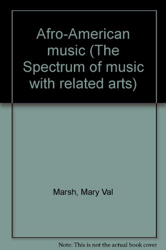 Beispielbild fr Afro-American music (The Spectrum of music with related arts) zum Verkauf von ThriftBooks-Dallas