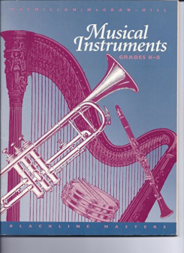 Imagen de archivo de Musical Instruments: Blackline Masters, Grades K-8: Share the Music a la venta por Wonder Book