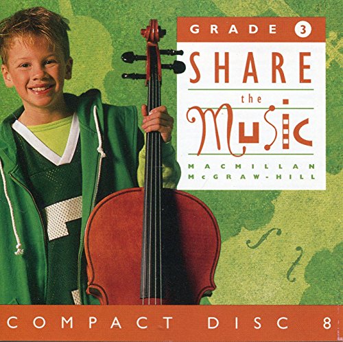 9780022950736: Grade: G3 Cds Share the Music