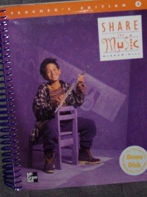 Stock image for Mcgraw Hill Share Music Grade 4 Teacher S Edition for sale by Goodbookscafe