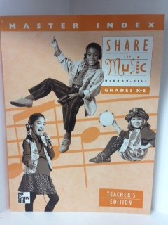 Beispielbild fr Share the Music Master Index: Grades K-6 (Teacher's Edition) zum Verkauf von Nationwide_Text