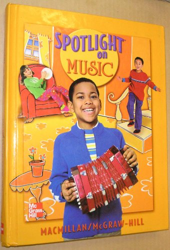 Imagen de archivo de Spotlight on Music, Grade 2: Student Textbook a la venta por Nationwide_Text