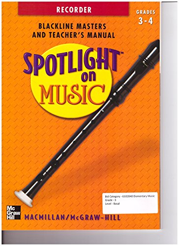 Stock image for Recorder Blackline Masters and Teacher's Manual (Spotlight on Music, Grade 3-4) for sale by Nationwide_Text