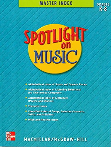 Stock image for Spotlight on Music (Master Index, Grades K-8) for sale by ThriftBooks-Atlanta