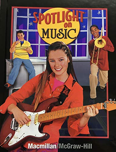Imagen de archivo de Spotlight on Music, Grade 8, Student Edition a la venta por ThriftBooks-Dallas