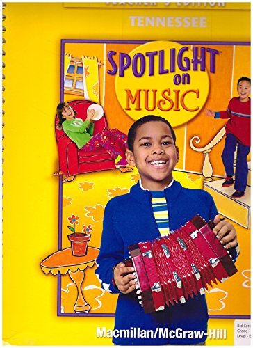 9780022967116: Macmillan Mcgraw Hill Spotlight on Music Grade 2 T