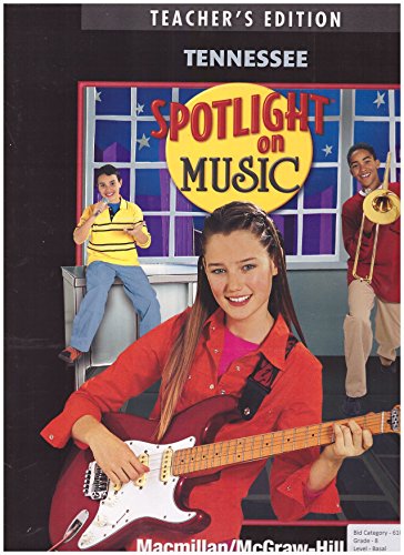 Stock image for Spotlight On Music, Grade 8, Teacher's Edition for sale by GreatBookPrices