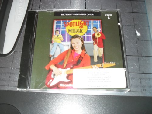 Imagen de archivo de Spotlight on Music electronic student edition CD-ROM - Grade 8 a la venta por SecondSale