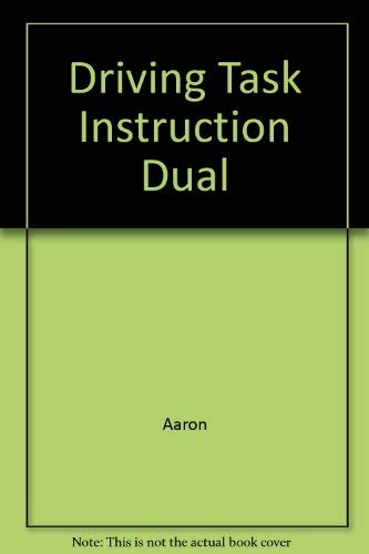 9780023000409: Driving task instruction: dual-control, simulation, and multiple-car