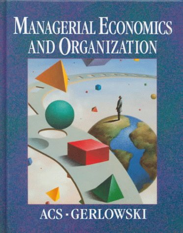 Beispielbild fr Managerial Economics and Organization zum Verkauf von Wonder Book