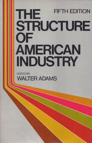 Stock image for The structure of American industry for sale by HPB-Movies