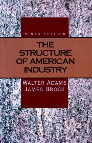 9780023008337: The Structure of American Industry