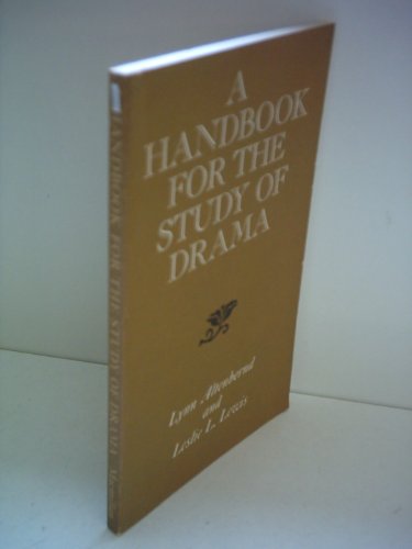 9780023019401: Handbook for the Study of Drama