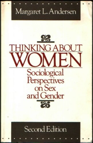 Stock image for Thinking About Women: Sociological Perspectives on Sex and Gender for sale by Anybook.com