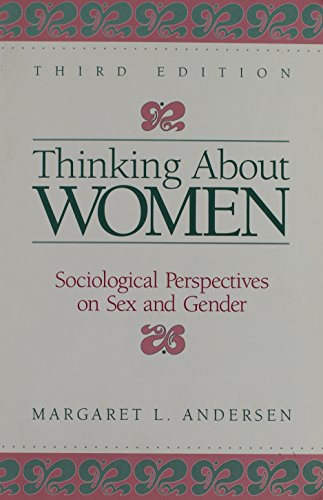 Beispielbild fr Thinking about Women : Sociological Perspectives on Sex and Gender zum Verkauf von Better World Books