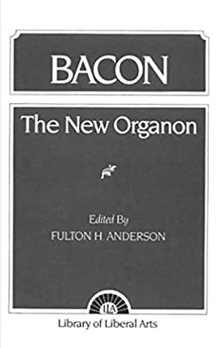 Imagen de archivo de The New Organon and Related Writings (Library of Liberal Arts, no. 97) a la venta por Wonder Book