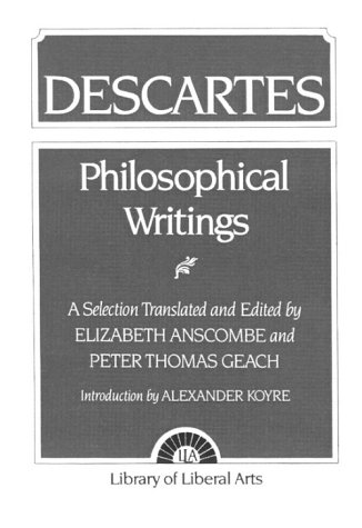 Beispielbild fr Philosophical Writings: Descartes zum Verkauf von ThriftBooks-Dallas