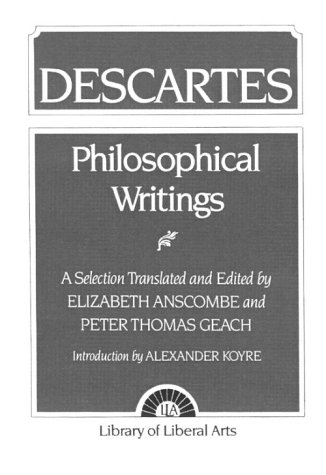 Philosophical Writings: Descartes (9780023036002) by Descartes