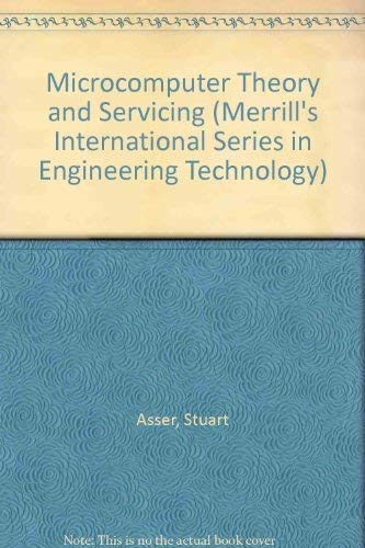Beispielbild fr Microcomputer Theory and Servicing (Merrill's International Series in Engineering Technology) zum Verkauf von HPB-Red